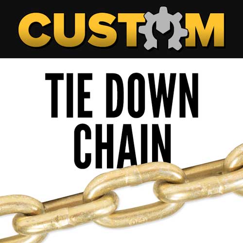 Custom Tie Down Chain