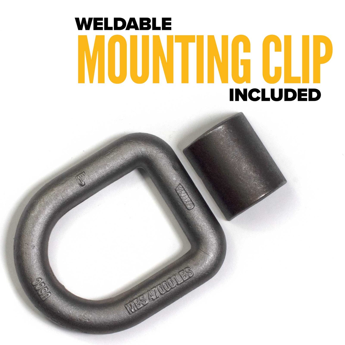 1" Long Weldable D-Ring with Mounting Clip - 47,000 lbs. BS