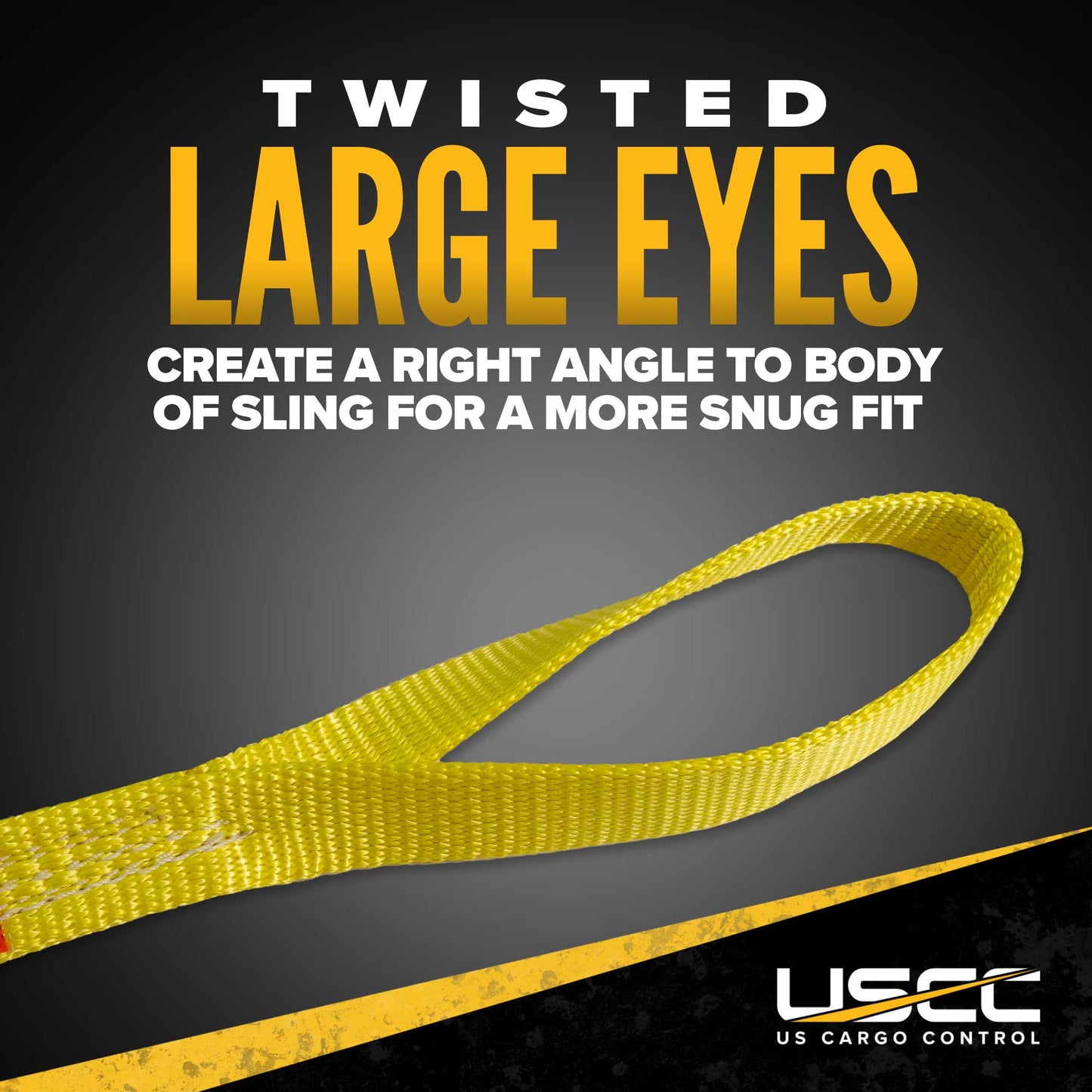 type 4 nylon slings have large twisted eyes