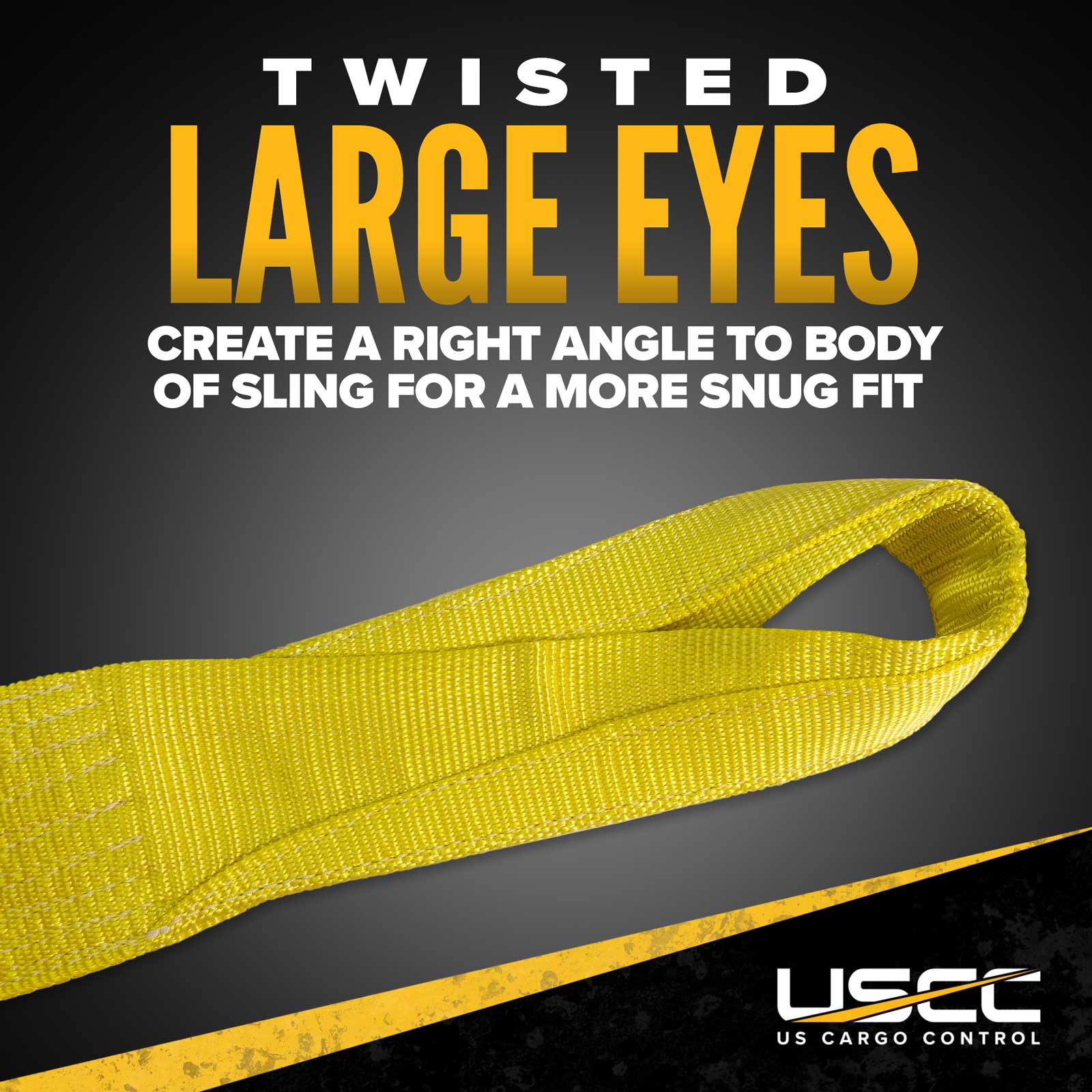 type 4 nylon slings have large twisted eyes