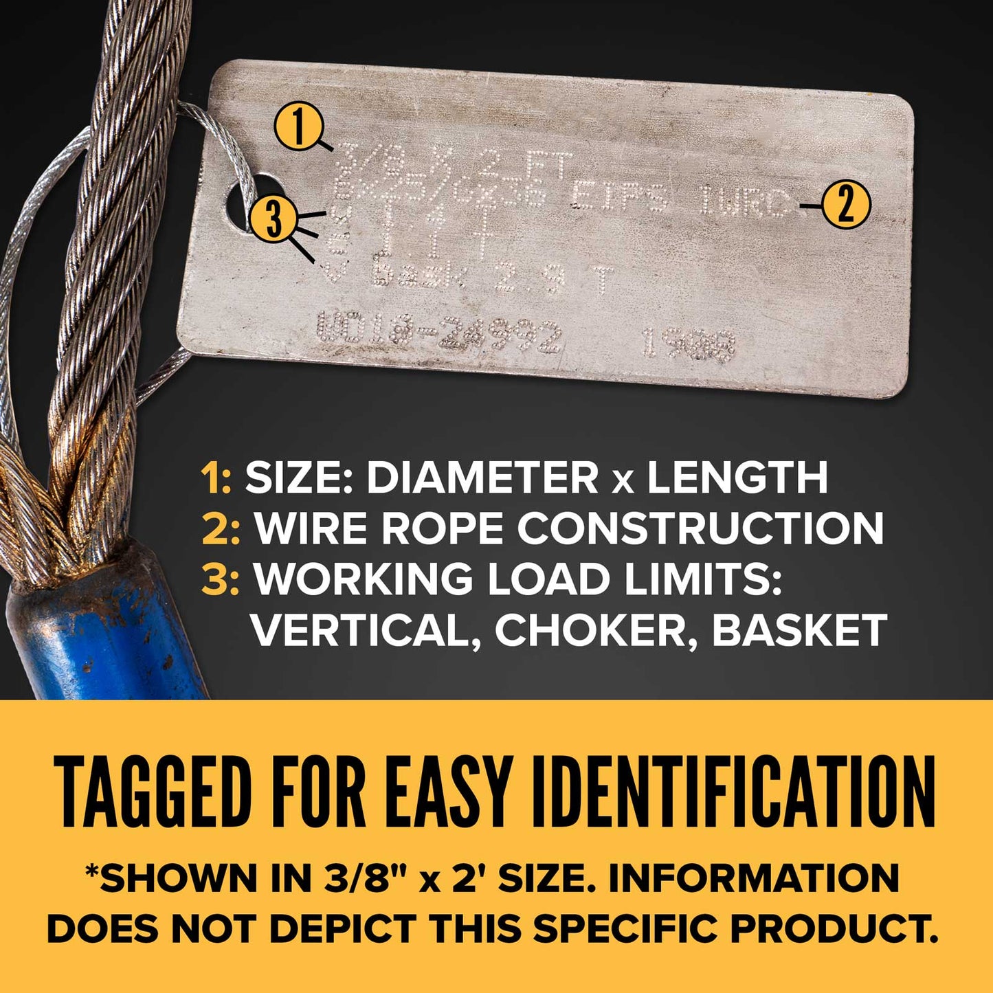 2' 1/4" wire rope sling tagged for easy identification