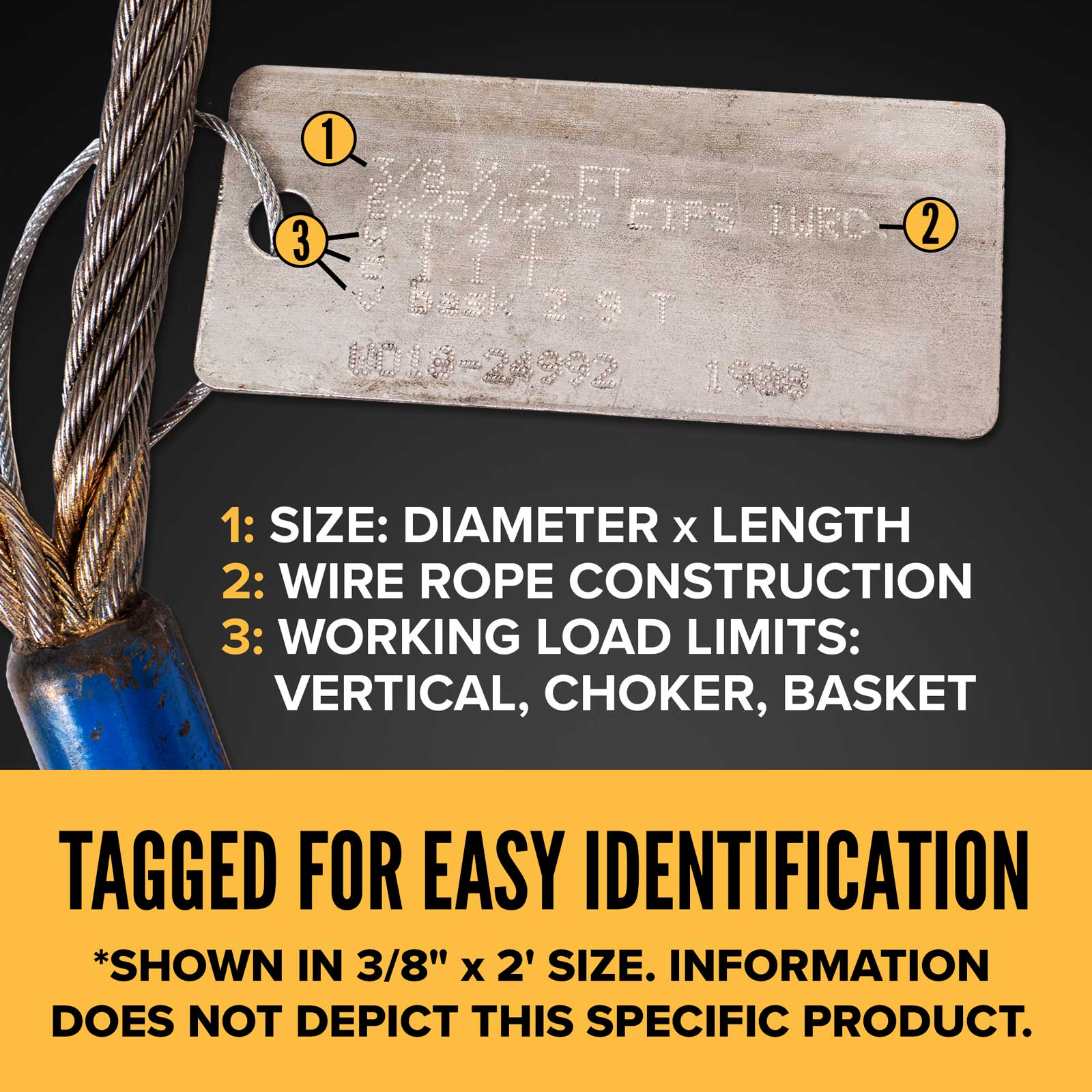 2' 1/4" wire rope sling tagged for easy identification