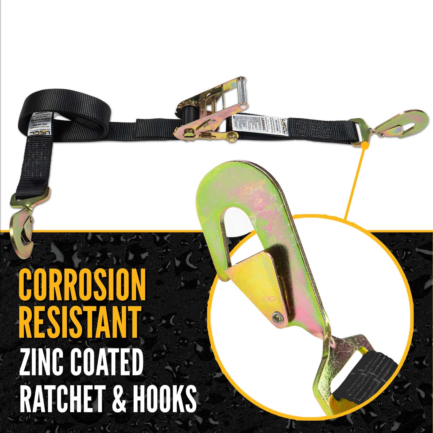 8' ratchet strap -  zinc coated hardware resists corrosion