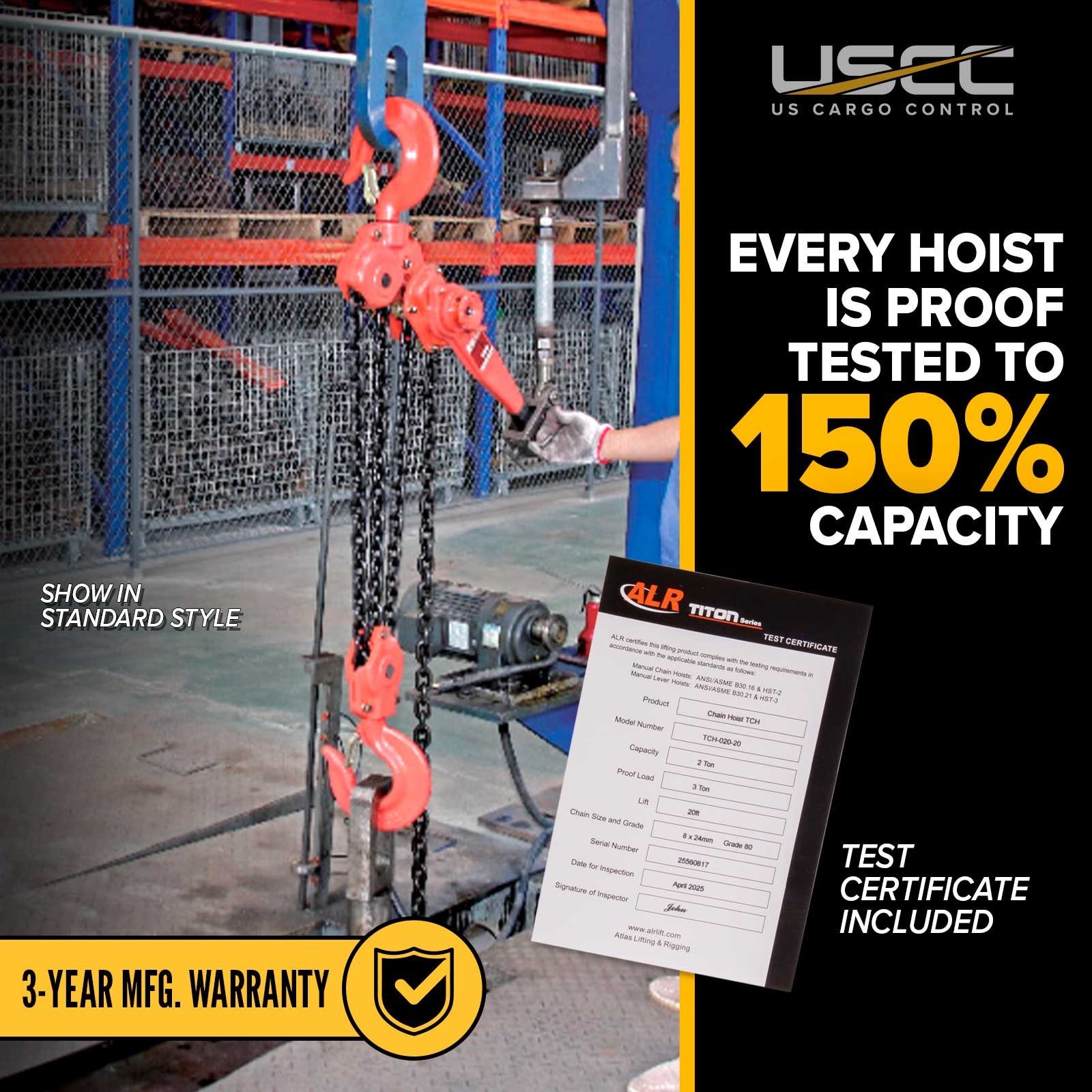 every chain hoist is proof tested to 150%