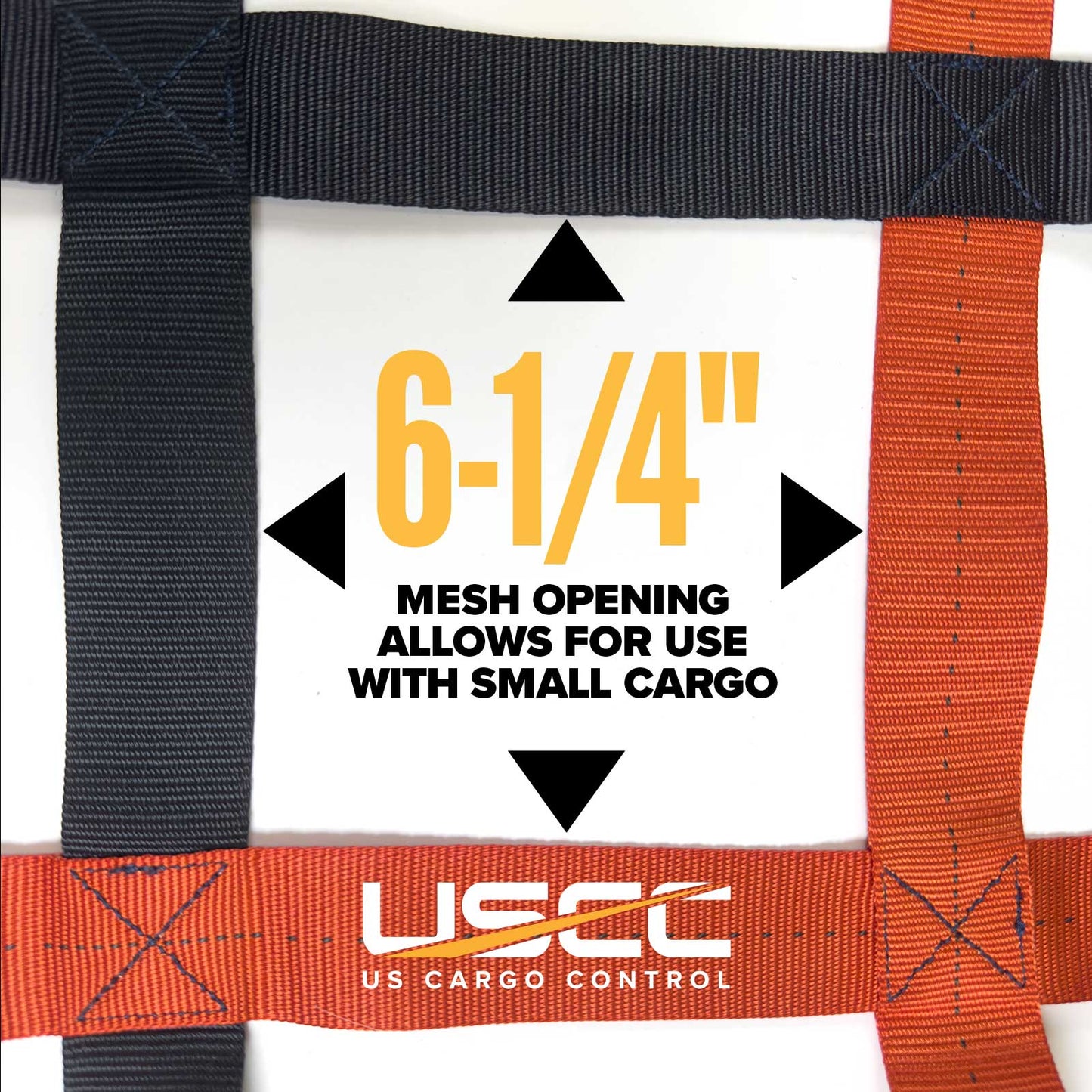 6-1/4" mesh holes ideal for smaller cargo