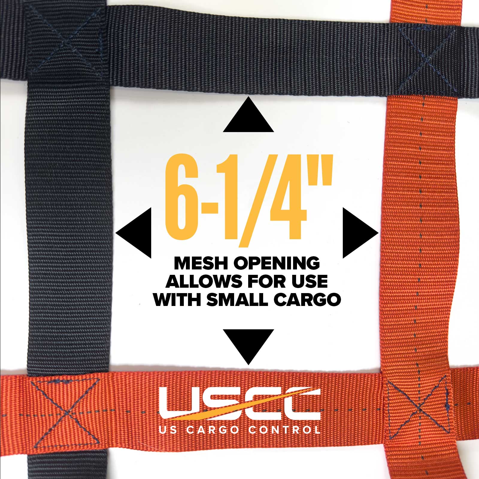 6-1/4" mesh holes ideal for smaller cargo