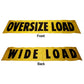 84" x 18" Oversize/Wide Load Vinyl Sign w/ Rope Ties